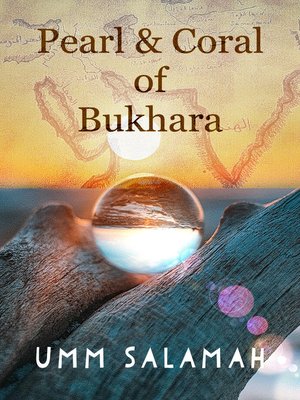 cover image of Pearl & Coral of Bukhara